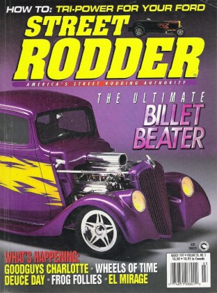 STREET RODDER 1997 MAR - NAILHEAD BUILD-UP-3, SMALL FORD 3X2, CHOP A 37 CHEVY